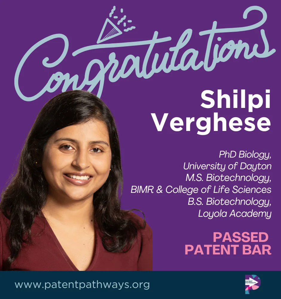 Shilpi Verghese Passes the Patent Bar – A Milestone on Her Pathway into Patent Law