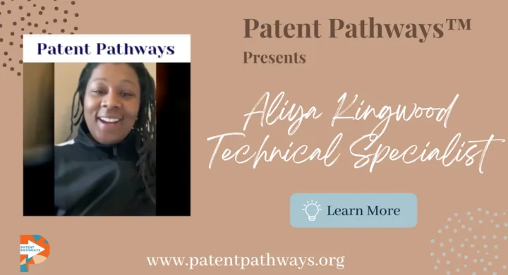 Patent Pathways® Participant Stories: Aliya Kingwood