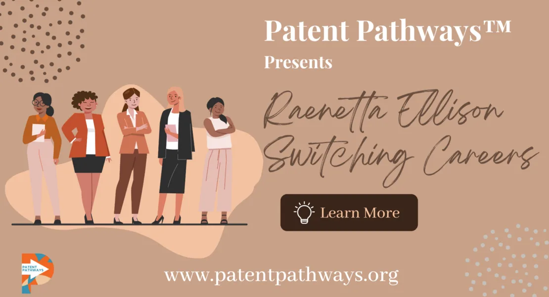 Patent Pathways® Participant Stories: Raenetta Ellison